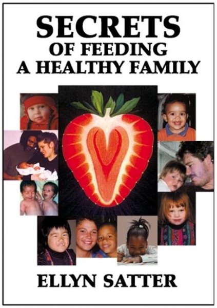 Secrets of Feeding a Healthy Family cover