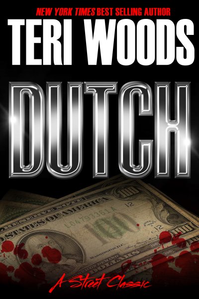 Dutch The First of A Trilogy (Dutch Trilogy) cover