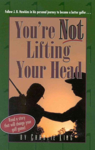 You're NOT Lifting Your Head
