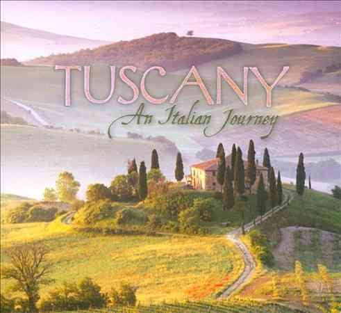 Tuscany: An Italian Journey cover