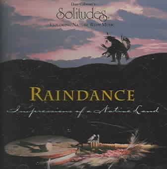 Raindance: Impressions of a Native Land