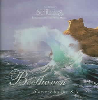Beethoven: Forever By the Sea