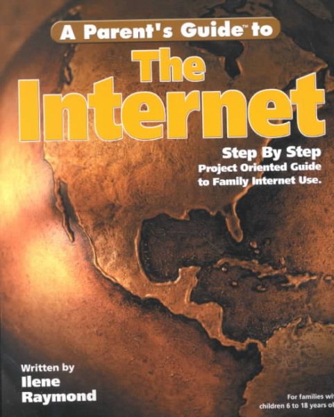A Parent's Guide to the Internet cover