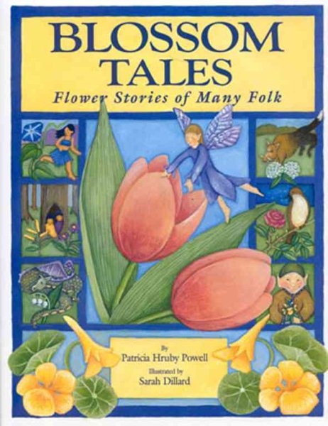 Blossom Tales:  Flower Stories of Many Folk cover