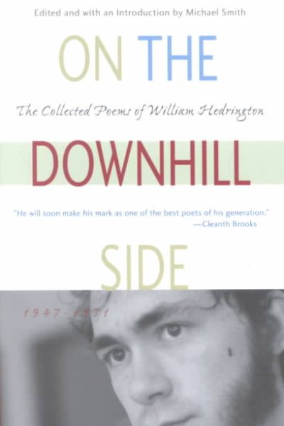 On the Downhill Side: The Collected Poems of William Hedrington cover