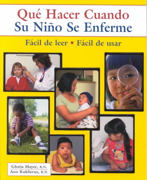 Que Hacer Cuando Su Nino Se Enferme (Spanish Edition) cover