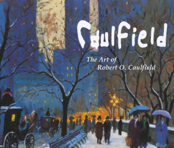 The Art of Robert O. Caulfield cover