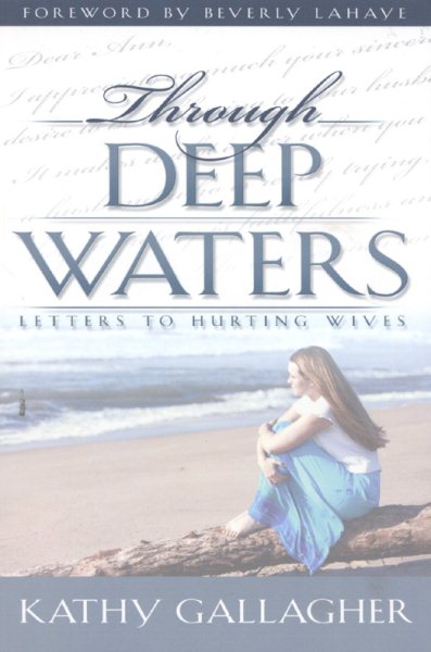 Through Deep Waters: Letters to Hurting Wives cover