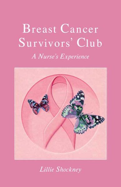 Breast Cancer Survivors' Club: A Nurse's Experience