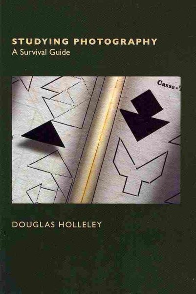 Studying Photography: A Survival Guide (Photo Developing) cover