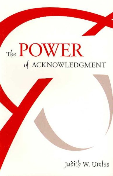 The Power of Acknowledgment cover