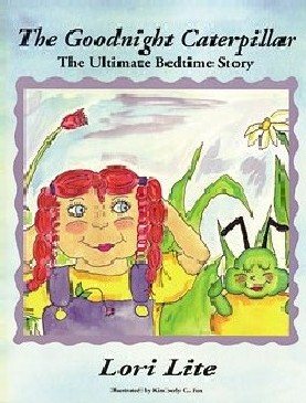 The Goodnight Caterpillar: Relaxation/Stress Management bedtime story for children improve sleep, manage stress, anxiety cover