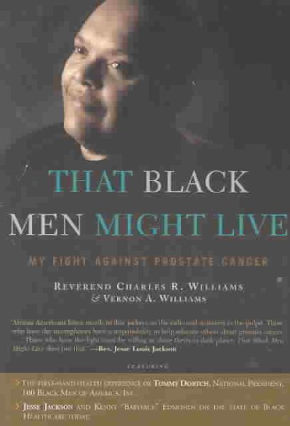 That Black Men Might Live: My Fight Against Prostate Cancer cover