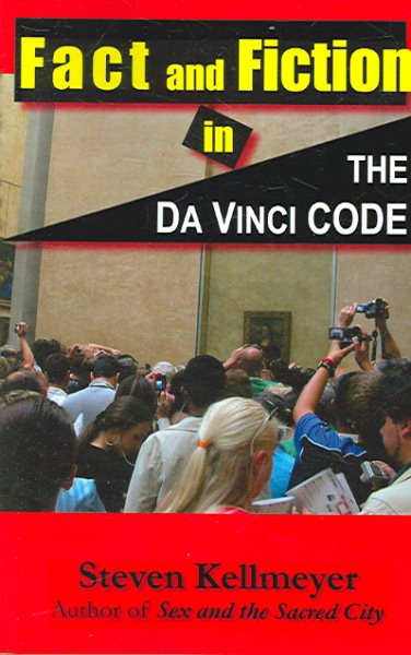 Fact and Fiction in the Da Vinci Code