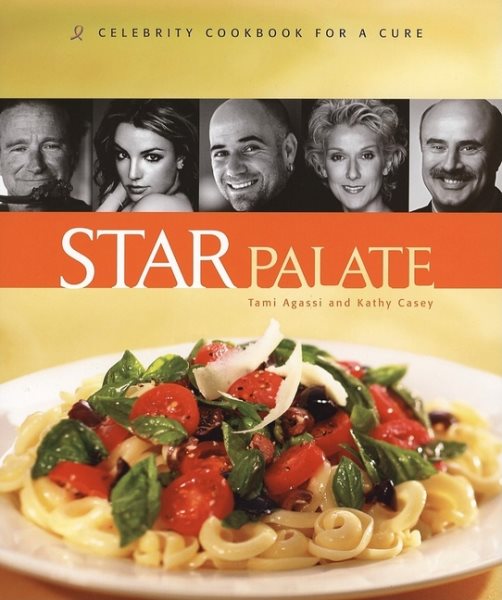 Star Palate: Celebrity Cookbook for a Cure