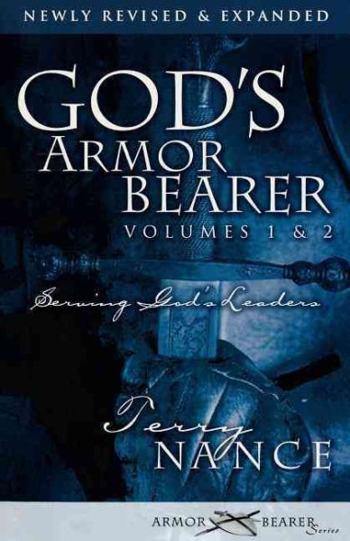 God's Armor Bearer Volumes 1 & 2: Serving God's Leaders cover