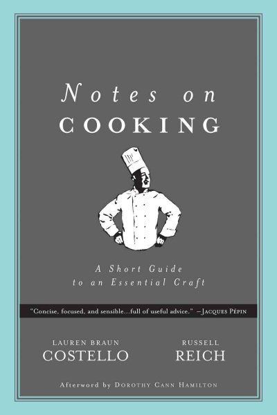 Notes on Cooking: A Short Guide to an Essential Craft (Notes on...) cover