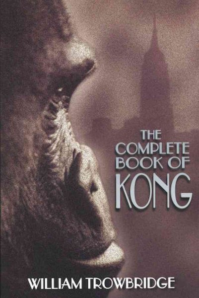 The Complete Book of Kong cover