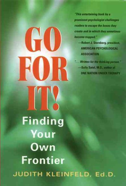 Go For It! Finding Your Own Frontier