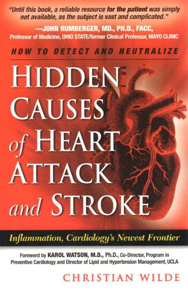 Hidden Causes of Heart Attack and Stroke: Inflammation, Cardiology's New Frontier cover
