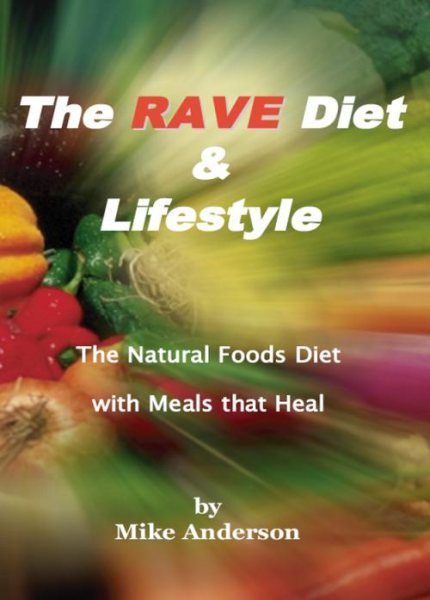 The RAVE Diet & Lifestyle - 3rd Edition cover