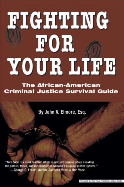 Fighting for Your Life: The African-American Criminal Justice Survival Guide cover
