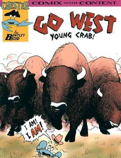Go West Young Crab! (Chester the Crab's Comics with Content Series) cover