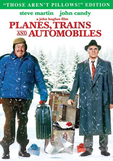 Planes, Trains and Automobiles (Those Aren't Pillows Edition) cover