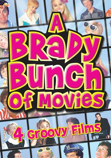 A Brady Bunch of Movies (The Brady Bunch Movie / A Very Brady Sequel / Brady Bunch In The White House / Growing Up Brady) cover