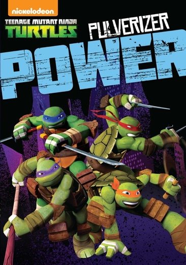 Teenage Mutant Ninja Turtles: Pulverizer Power cover