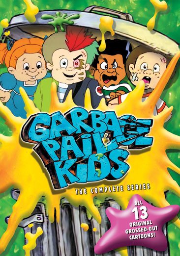 Garbage Pail Kids - The Complete Series cover