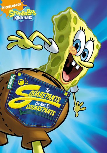 SpongeBob SquarePants: To SquarePants or Not to SquarePants cover