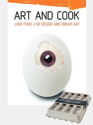Art and Cook: Love Food, Live Design, Dream Art cover