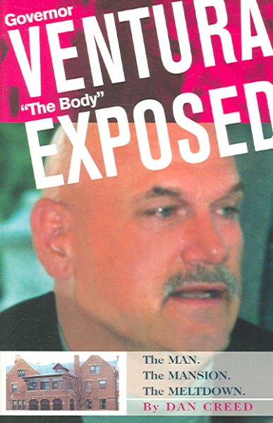 Governor Ventura: 'The Body' Exposed cover