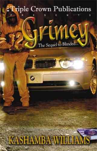 Grimey: The Sequel to Blinded... cover