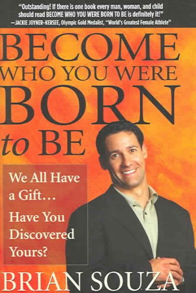 Become Who You Were Born to Be: We All Have a Gift... Have You Discovered Yours? cover