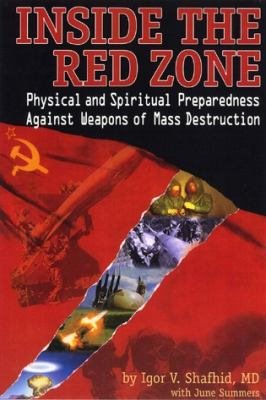 Inside the Red Zone: Physical and Spiritual Preparedness Against Weapons of Mass Destruction cover