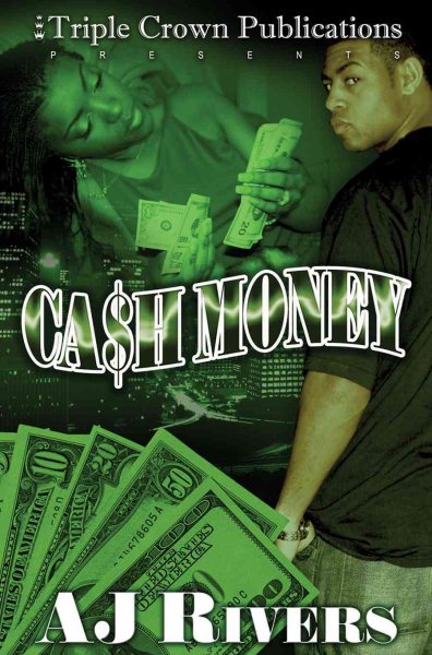 Cash Money (Triple Crown Publications Presents)