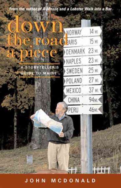 Down the Road a Piece: A Storyteller's Guide to Maine cover