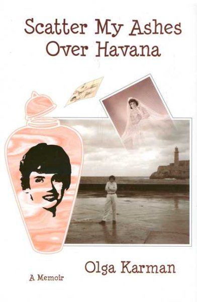 Scatter My Ashes Over Havana cover