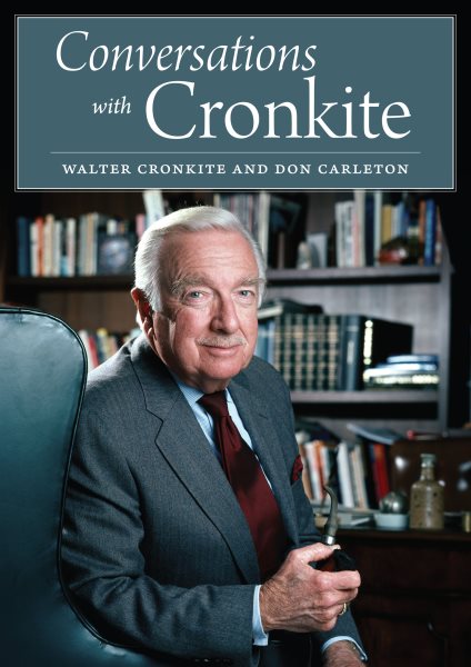 Conversations with Cronkite cover