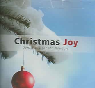 Christmas Joy: Solo Piano for the Holidays