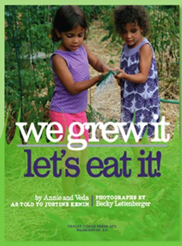 We Grew It, Let's Eat It! cover