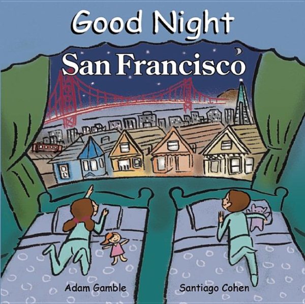Good Night San Francisco (Good Night Our World) cover