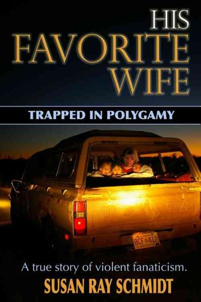 His Favorite Wife: Trapped in Polygamy cover
