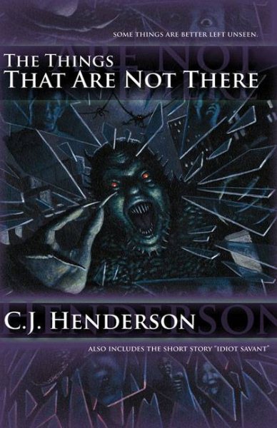 The Things That Are Not There (1) (Teddy London series) cover