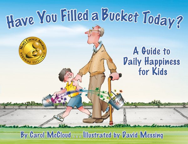 Have You Filled a Bucket Today? A Guide to Daily Happiness for Kids cover