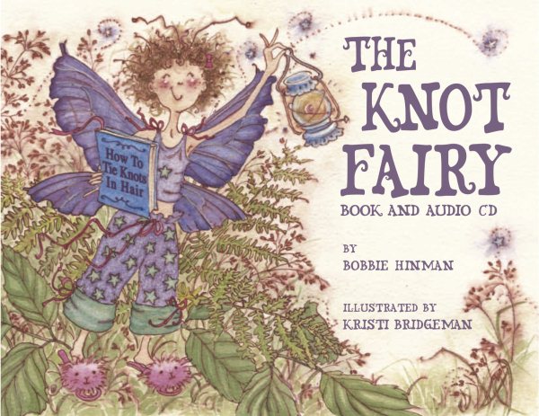 The Knot Fairy: Book and Audio CD cover