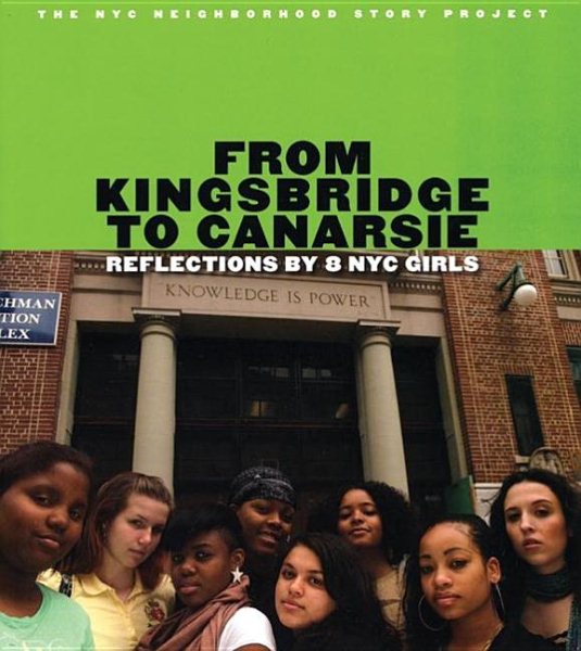 From Kingsbridge to Canarsie: Reflections by 8 NYC Girls cover