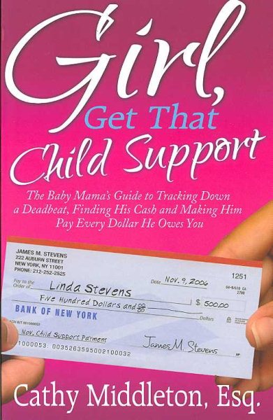 Girl, Get that Child Support cover